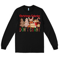 Black Christmas Calories don't count Christmas tree cake Long Sleeve Tee - Jasminsmagicworld
