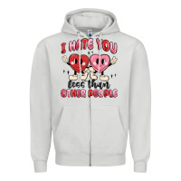 Dove Grey i hate you less than other people Zipper Hoodie - MaliasSmallBusiness