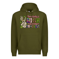 Army Green somebody's high maintenance  problem Premium Hoodie - JahusDesignShop