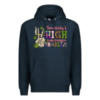 Navy somebody's high maintenance  problem Premium Hoodie - JahusDesignShop