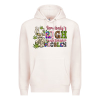 Pale Pink somebody's high maintenance  problem Premium Hoodie - JahusDesignShop