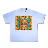Grape Ice Thankful mama mama mama Urban Heavy Tee - Artiststas