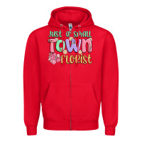 Red just a small town florist Zipper Hoodie - MaliasSmallBusiness