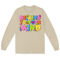 Mushroom be kind to your mind Long Sleeve Tee - NancyCooperArtShop