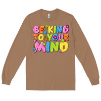 Toasted Coconut be kind to your mind Long Sleeve Tee - NancyCooperArtShop