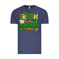 Vintage Denim irish today hungover tomorrow Vintage Tee - Artiststas