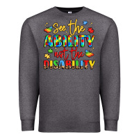 Charcoal Heather see the ability not the disability Premium Sweatshirt - LillyAllenDesigns