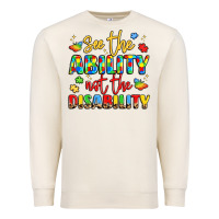 Sandshell see the ability not the disability Premium Sweatshirt - LillyAllenDesigns