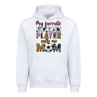 White my favorite soccer player calls me mom Urban Hoodie - CowGirlArtShop