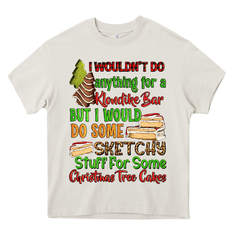 I Wouldnt Do Anything For A Klondike Bar Heavy Core Tee by RanaPortraitStore | Teevron
