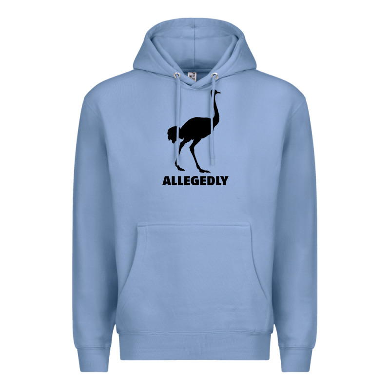 Allegedly Funny Ostrich Premium Hoodie by Bettercallsaul | Teevron