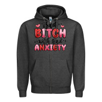 Charcoal Heather bad bitch with bad anxiety Zipper Hoodie - MaliasSmallBusiness
