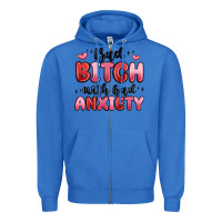 True Royal bad bitch with bad anxiety Zipper Hoodie - MaliasSmallBusiness