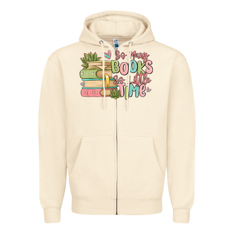 So Many Books So Little Time Zipper Hoodie by MaliasSmallBusiness | Teevron