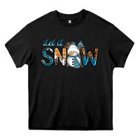 Black Let It Snow Snowman Heavy Core Tee - RanaPortraitStore