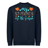 Navy my students are the reason Heavyweight Sweatshirt - JahusDesignShop