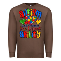 Chestnut autism is not a disability it's a different abilit Premium Sweatshirt - LillyAllenDesigns