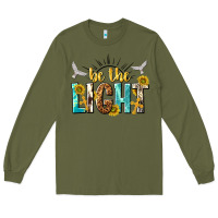 Army Green be the light Long Sleeve Tee - NancyCooperArtShop