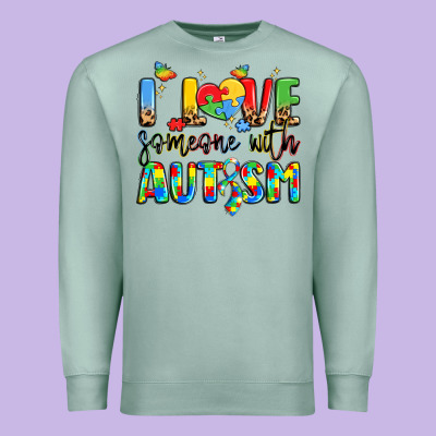 I Love Someone With Autism Premium Sweatshirt Designed By Lillyallendesigns
