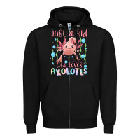 Black just a kid who loves axolotls Zipper Hoodie - MaliasSmallBusiness