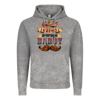 Nacho Average Daddy Vintage Hoodie | Teevron