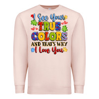 Pale Pink colorful love message Premium Sweatshirt - LillyAllenDesigns