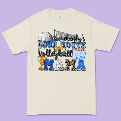 Somebody's Loud Mouth Volleyball Mama Premium Tee Designed By Zillion Design Studio