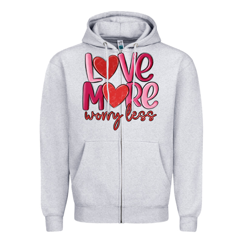 Love More Worry Less Zipper Hoodie by MaliasSmallBusiness | Teevron