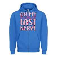 True Royal on my husband last nerve Zipper Hoodie - MaliasSmallBusiness