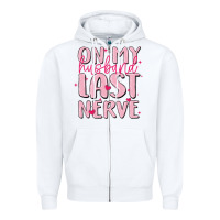 White on my husband last nerve Zipper Hoodie - MaliasSmallBusiness