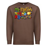 Chestnut my brother is au some Premium Sweatshirt - LillyAllenDesigns