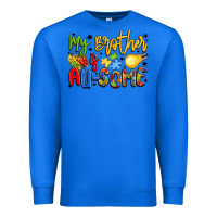 True Royal my brother is au some Premium Sweatshirt - LillyAllenDesigns