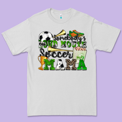 Somebody's Loud Mouth Soccer Mama Premium Tee Designed By Zillion Design Studio