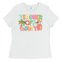 White teacher off duty summer Ladies Tee - JahusDesignShop