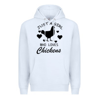 White Just A Girl Who Love Chickens Premium Hoodie - Bettercallsaul