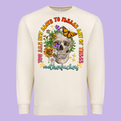 Not Alive To Please Premium Sweatshirt Designed By Lillyallendesigns