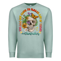 Seafoam not alive to please Premium Sweatshirt - LillyAllenDesigns