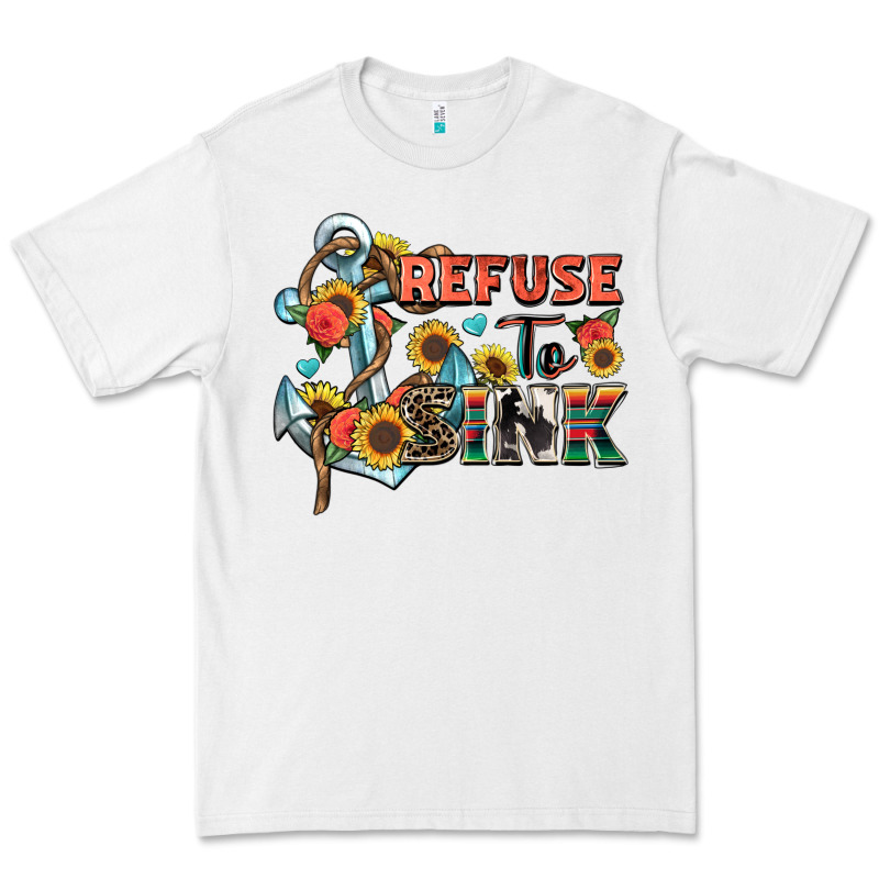 Refuse To Sink Premium Tee by Zillion Design Studio | Teevron