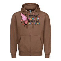 Chestnut you sre exactly where you need to be Zipper Hoodie - MaliasSmallBusiness