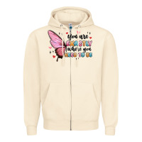 Sandshell you sre exactly where you need to be Zipper Hoodie - MaliasSmallBusiness