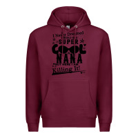 Burgundy I Never Dreamed I Would Be A Super Cool Nana Premium Hoodie - Bettercallsaul