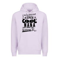 Lilac I Never Dreamed I Would Be A Super Cool Nana Premium Hoodie - Bettercallsaul