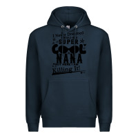 Navy I Never Dreamed I Would Be A Super Cool Nana Premium Hoodie - Bettercallsaul