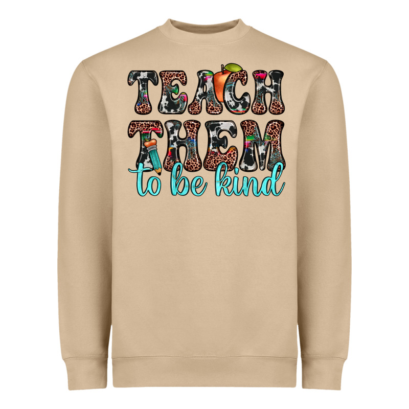 Teach Them To Be Kind Heavyweight Sweatshirt by JahusDesignShop | Teevron