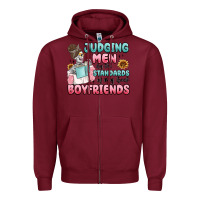 Burgundy judging men by the standards of my book boyfriends Zipper Hoodie - MaliasSmallBusiness