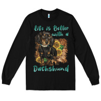 Black life is better with a dachshund Long Sleeve Tee - BarkalooDesign