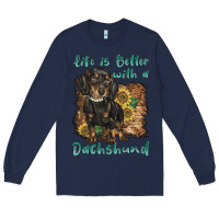 Navy life is better with a dachshund Long Sleeve Tee - BarkalooDesign