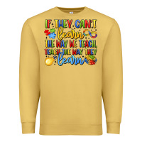 Antique Gold if they can't learn the way we teach teach the  wa Premium Sweatshirt - LillyAllenDesigns