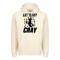 Sandshell Let's Get Crazy Premium Hoodie - Bettercallsaul