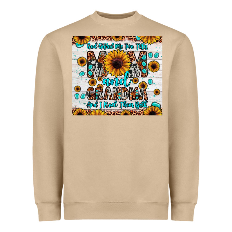 God Gifted Me Two Titles Mom And Grandma And I Rock Them Both Heavyweight Sweatshirt by JahusDesignShop | Teevron